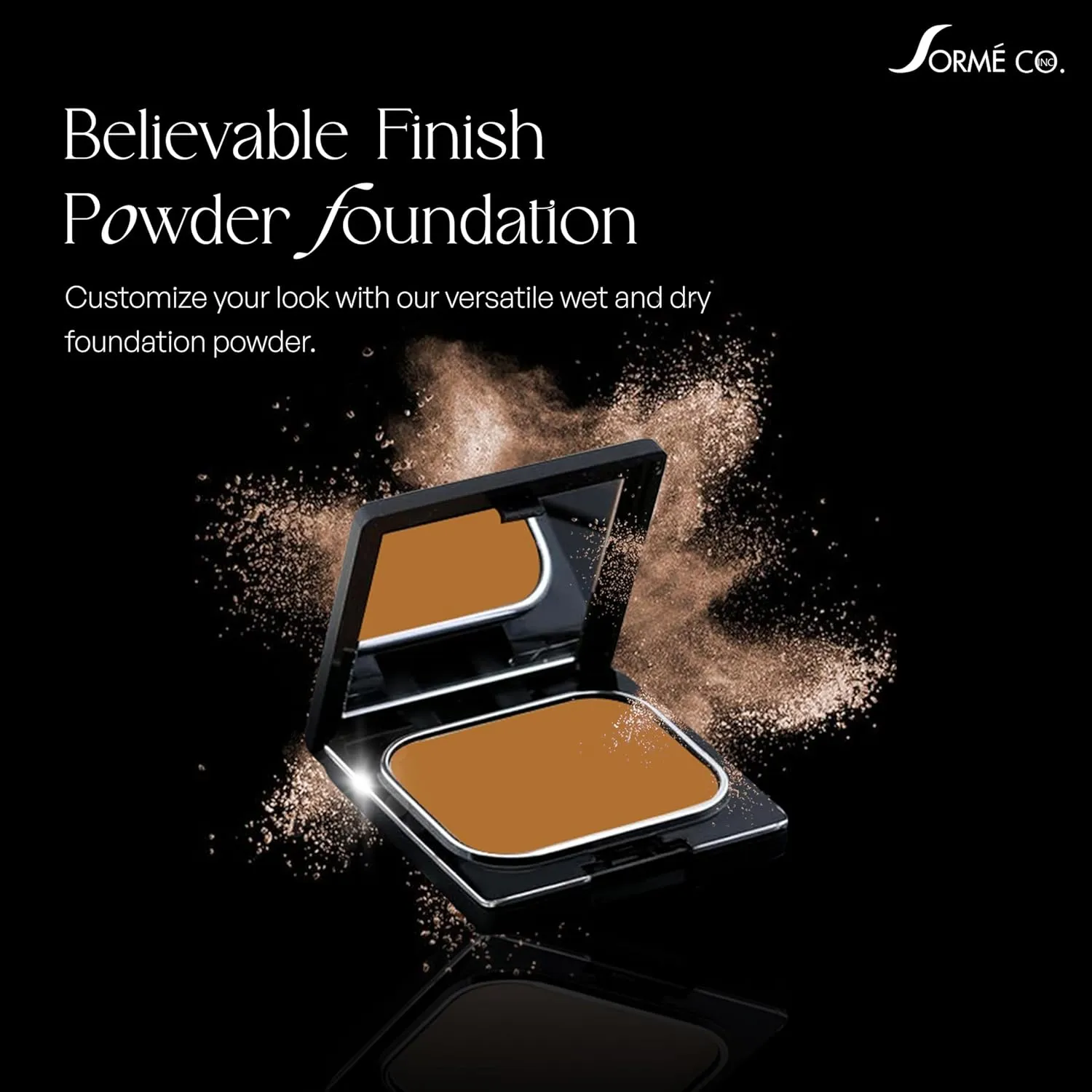 SORM Believable Wet & Dry Finish Powder Foundation - Fragrance Free with Vitamin C - Hydrating, Rejuvenating with Alpha Hydroxy - Medium to Full Coverage - Flawless, Youthful & Dewy Finish - 25ml